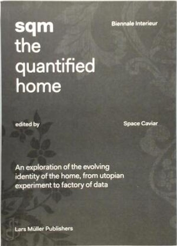 SQM: The Quantified House