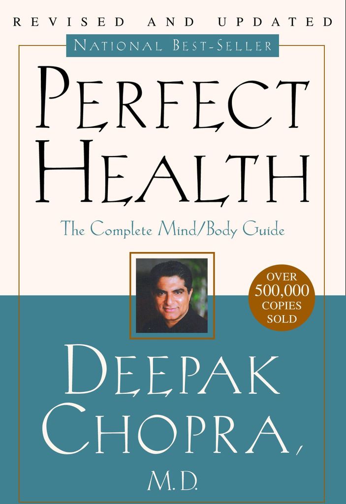 Perfekte Gesundheit | Deepak Chopra