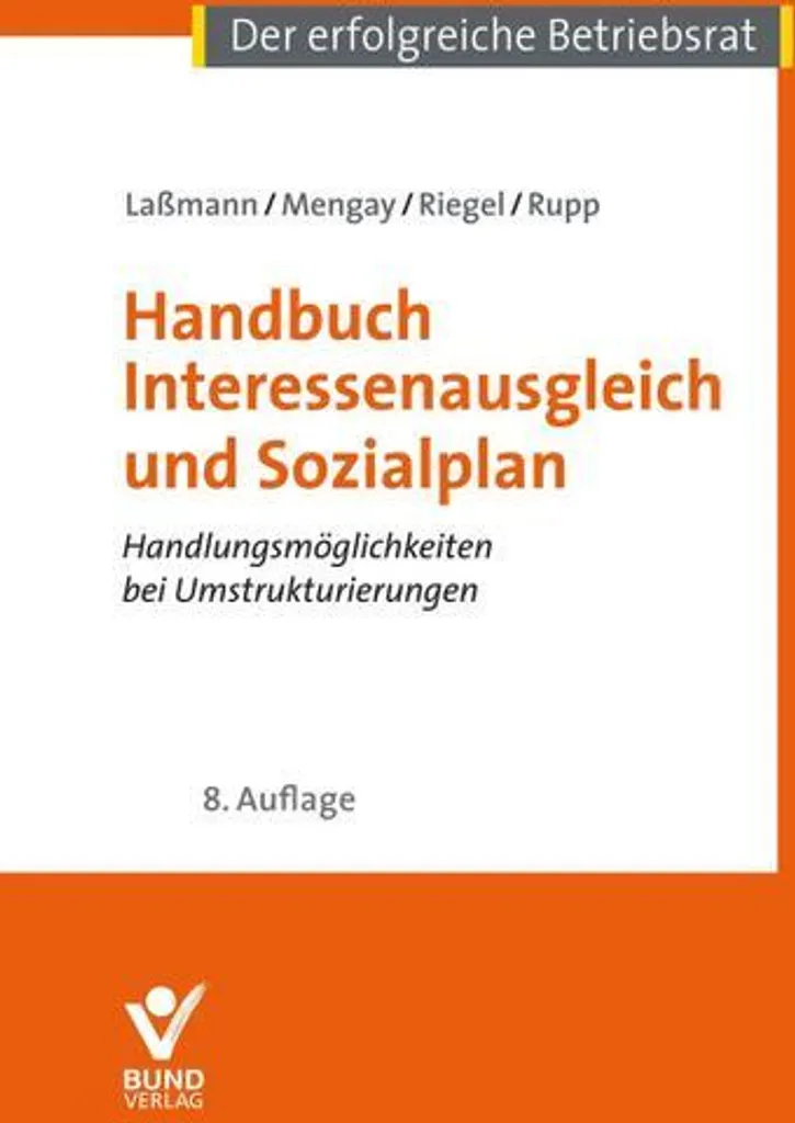 Interessenausgleich und Sozialplan : Expertise et Stratégie de Négociation
