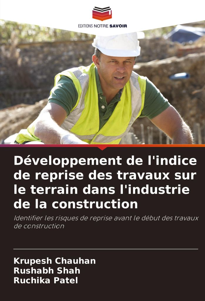 Développement de l'indice de reprise des travaux sur le terrain dans l'industrie de la construction