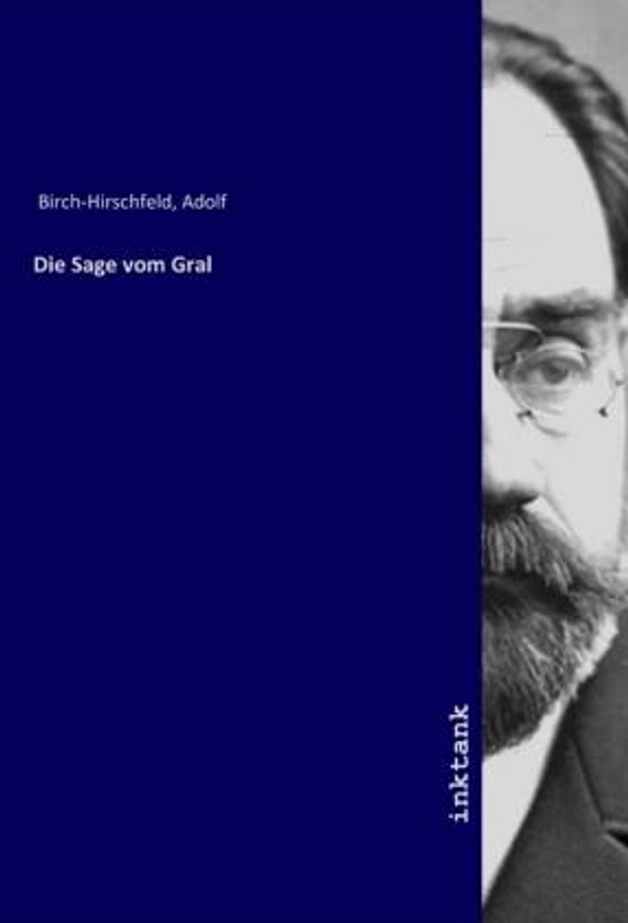 Die Sage vom Gral