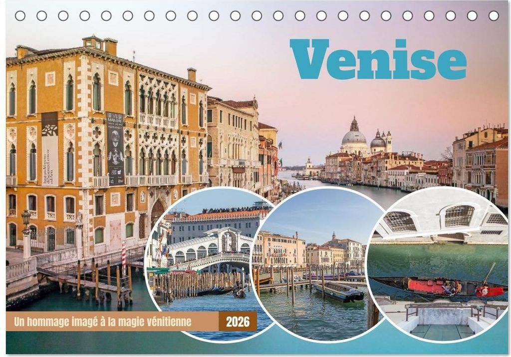 Venise - Un hommage imagé à la magie vénitienne (Calendrier de bureau 2026 DIN A5 vertical), CALVENDO calendrier mensuel