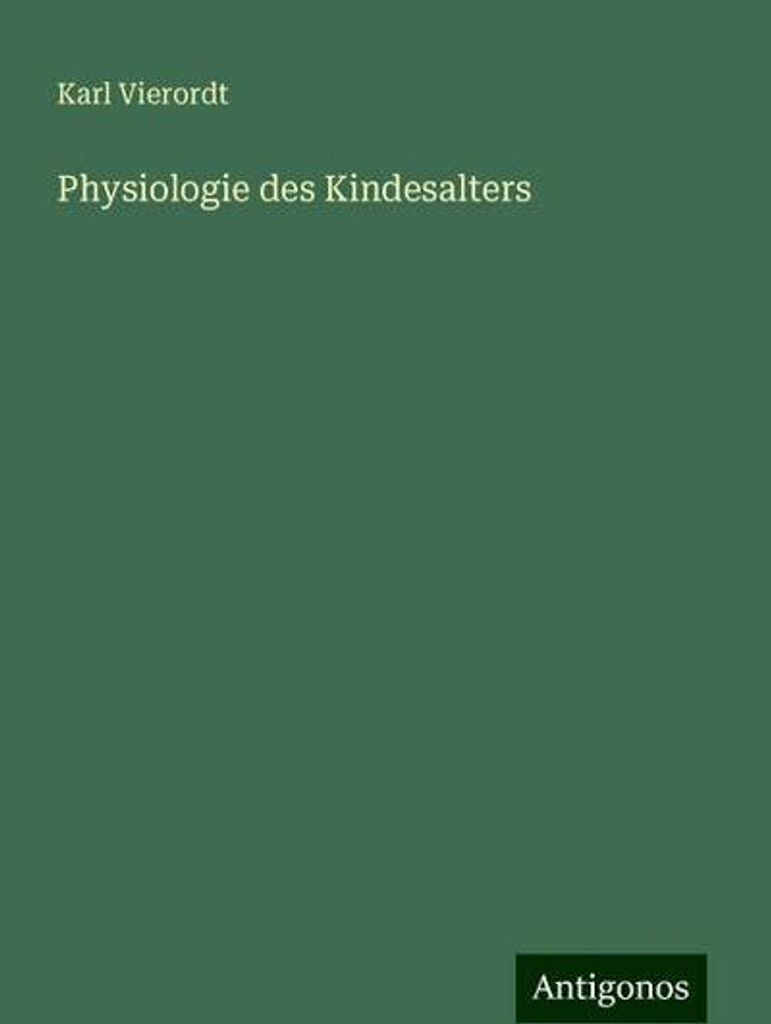 Physiologie des Kindesalters