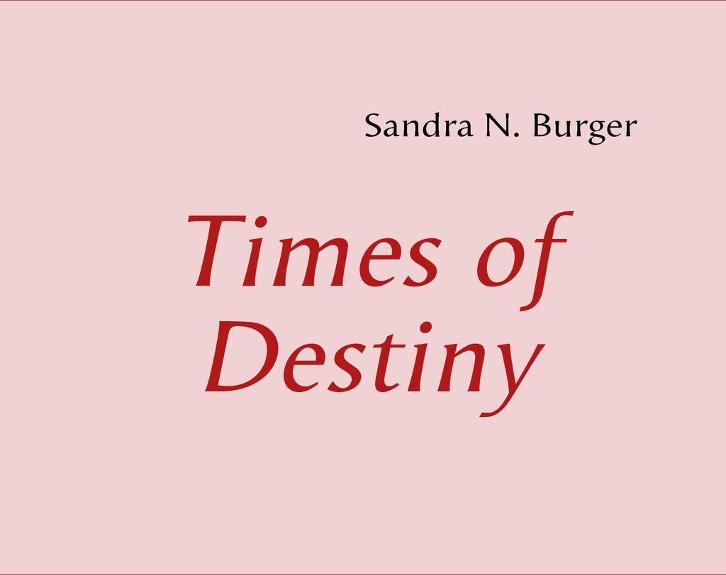 Times of Destiny