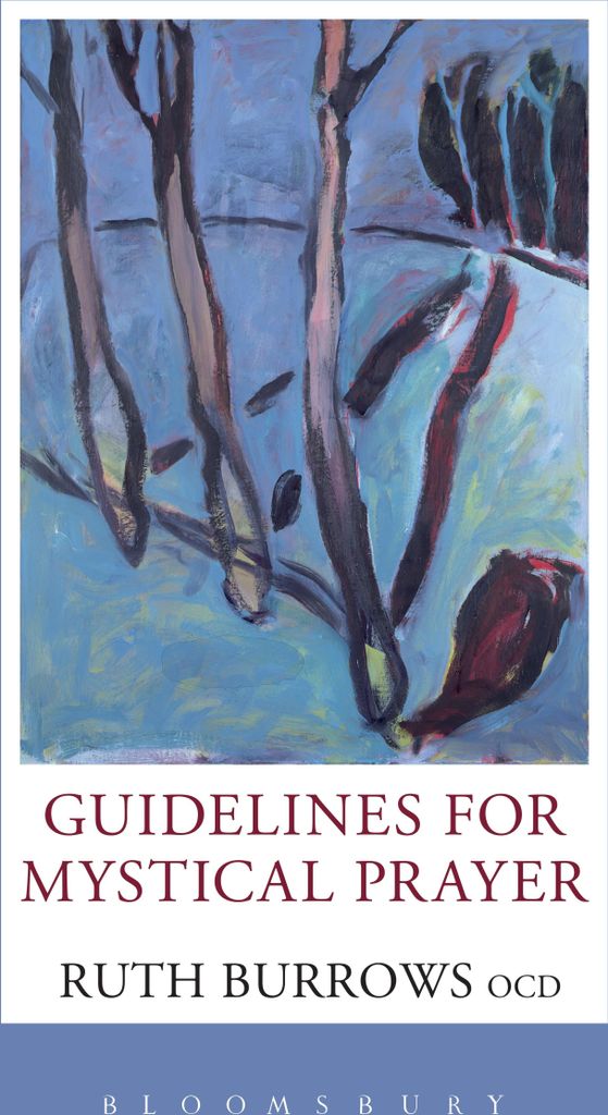 Guidelines for Mystical Prayer
