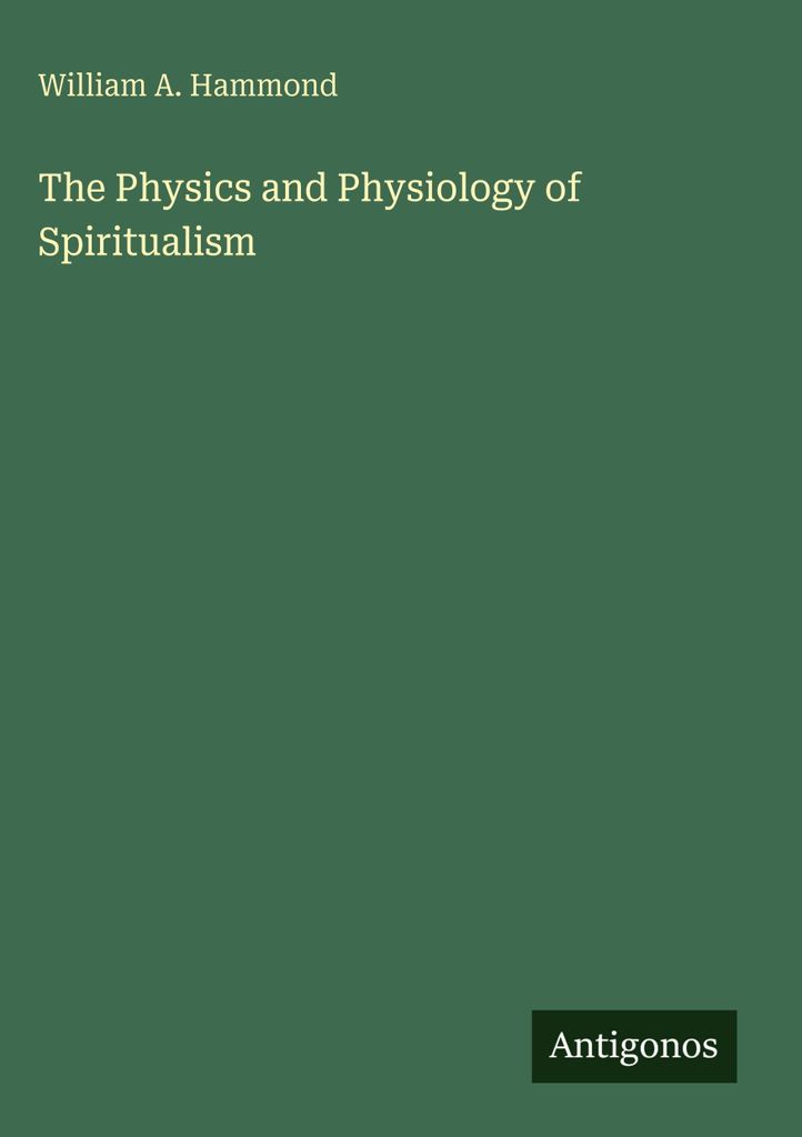 The Physics and Physiology of Spiritualism