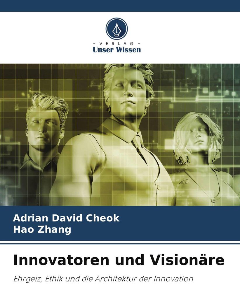 Innovatoren und Visionäre