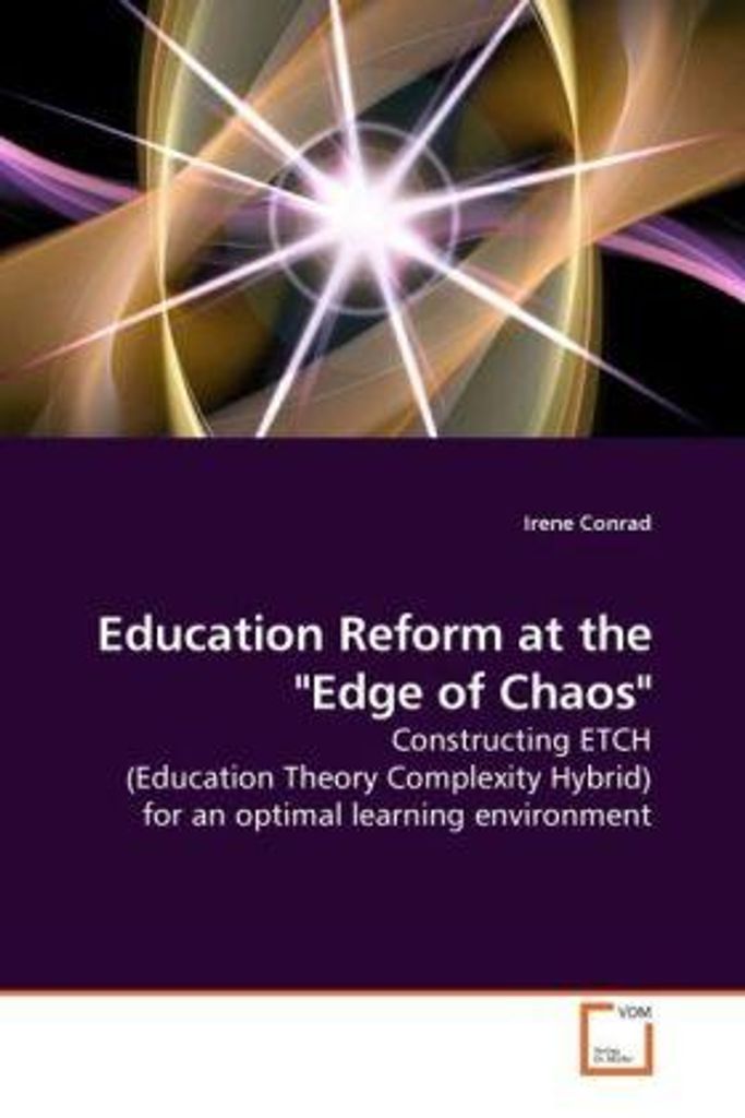 Conrad, I: Education Reform at the "Edge of Chaos"