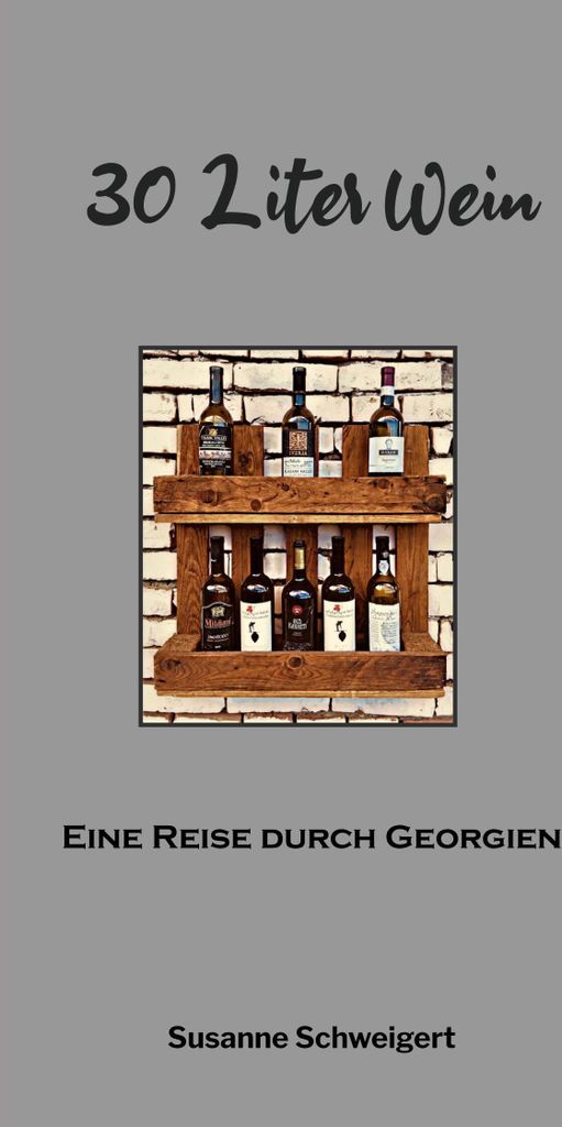30 Liter Wein