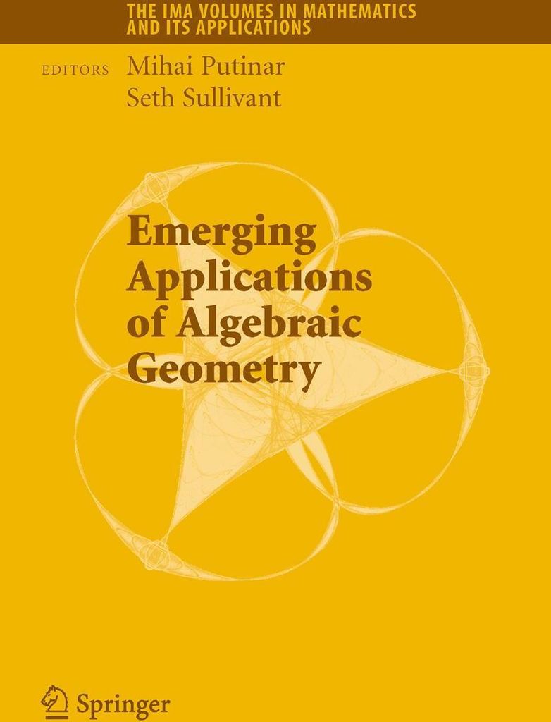 Emerging Applications of Algebraic Geometry