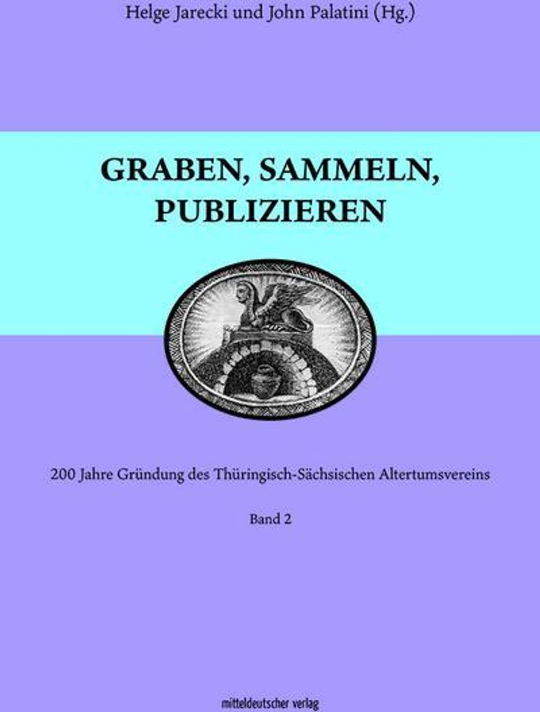 Graben, sammeln, publizieren