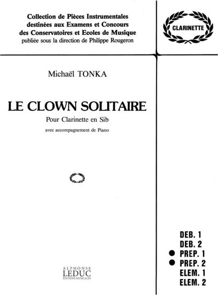 Tonka Clown Solitaire Clarinette Sib Et Piano (Collection Rougeron)