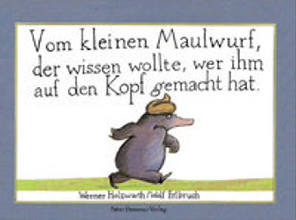 Vom kleinen Maulwurf, der wissen wollte, wer ihm auf den Immagine del prodotto 
