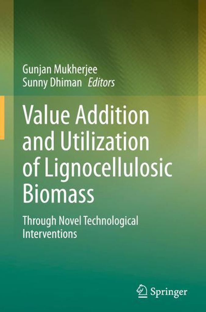 Value Addition and Utilization of Lignocellulosic Biomass