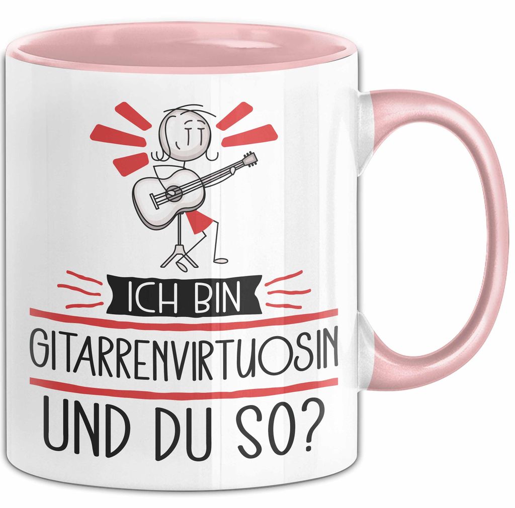 Gitarrenvirtuosin Tasse Geschenk Ich Bin Gitarrenvirtuosin Und Du So Geschenkidee Lustiger Spruch Becher (Rosa)
