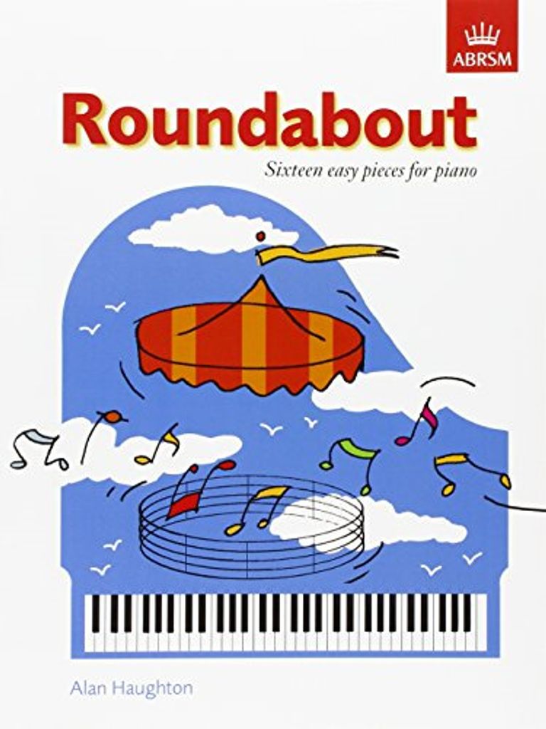 Roundabout : 16 pieces forthe piano prep test