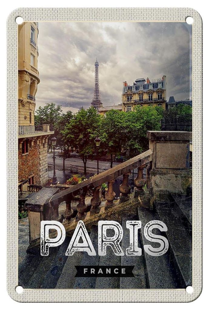 Blechschild Reise 12x18cm Paris Frankreich Eiffelturm Treppe Schild