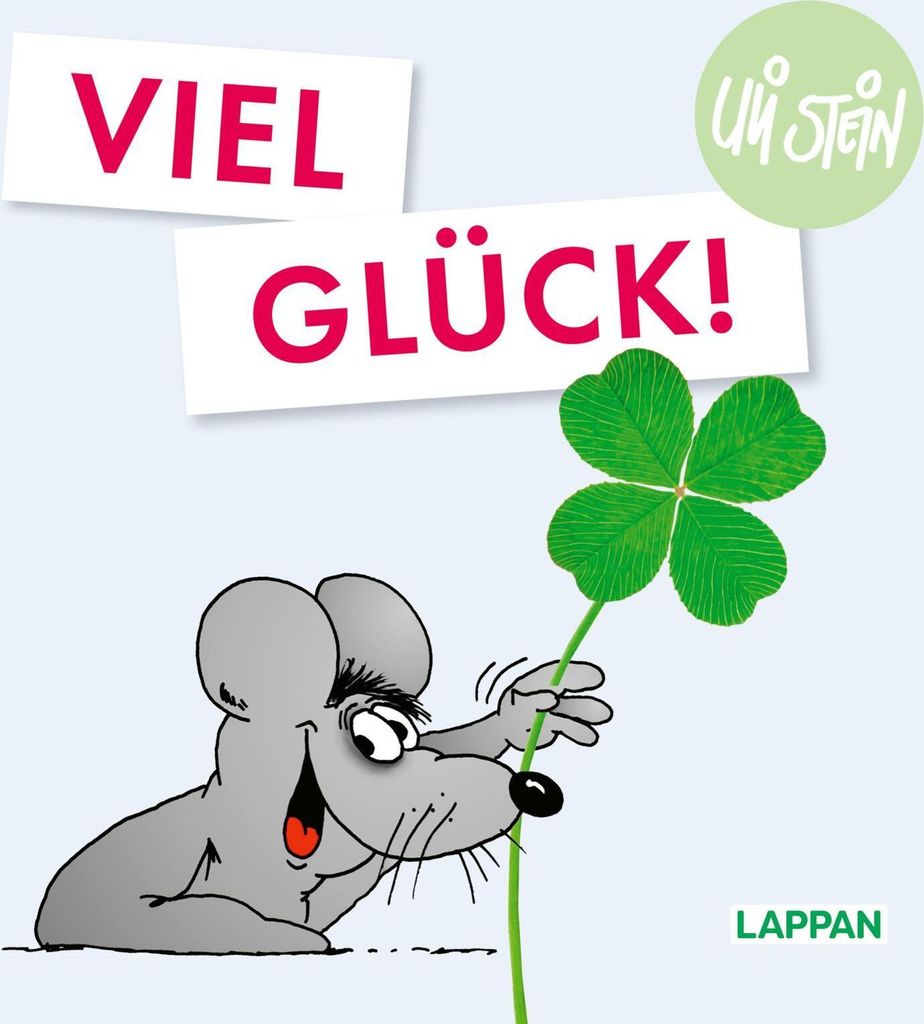 Uli Stein: Gute Wünsche!: Viel Glück!