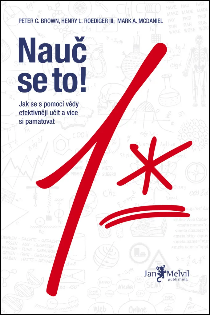 Comment ne plus oublier ce qu'on lit ? La solution par Peter C. Brown