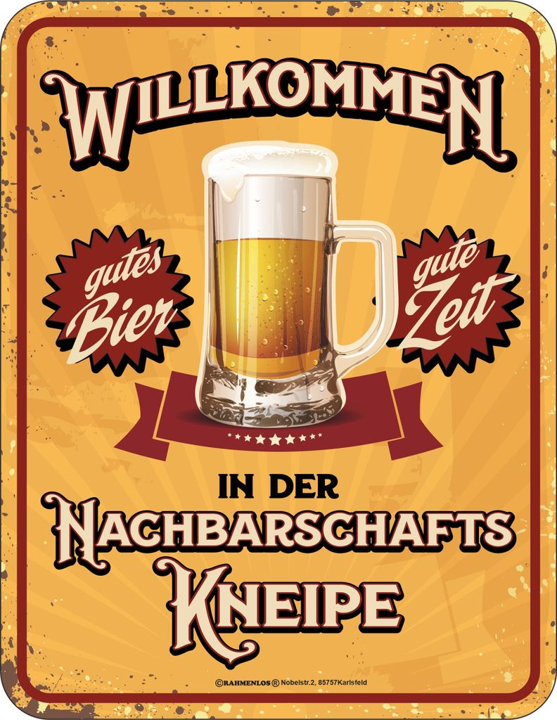 Original RAHMENLOS Deko Blechschild - Willkommenn in der Nachbarschaftskneipe