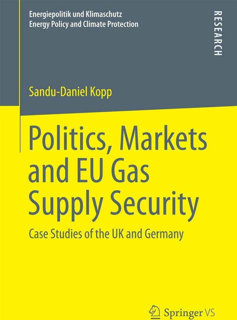Politics, Markets and EU Gas Supply Security