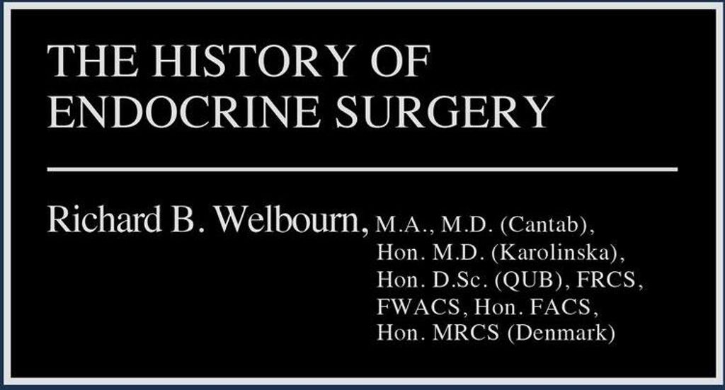 The History of Endocrine Surgery