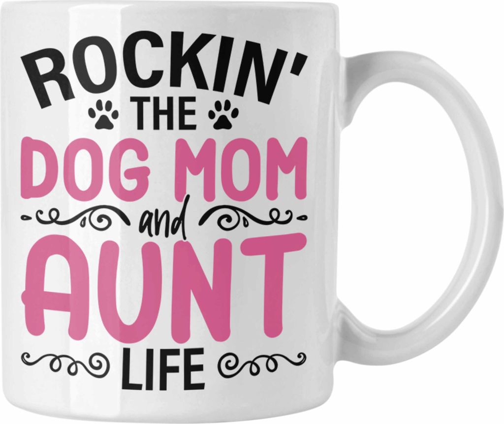 Trendation - Tante Hundemama Geschenk Beste Tante Tasse Hunde Mutter Geschenkidee Lustig (Weiß)
