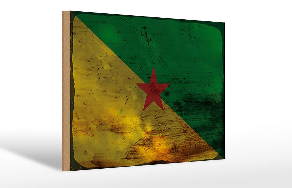 Holzschild Flagge Französisch?Guayana 30x20cm Flag Rost