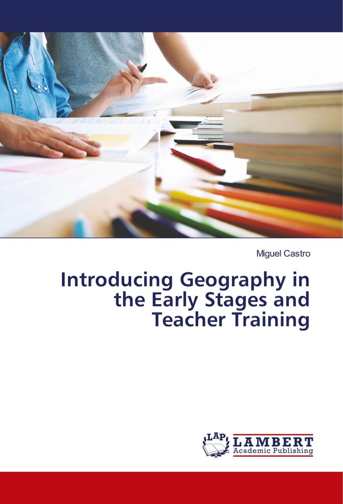Introducing Geography in the Early Stages and Teacher Training