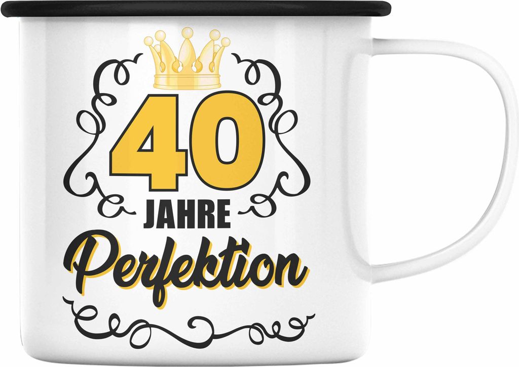 Trendation - 40. Geburtstag Frauen Emaille Tasse Geschenk Geschenkidee 40er Geburtstag Spruch Perfektion (Schwarz)