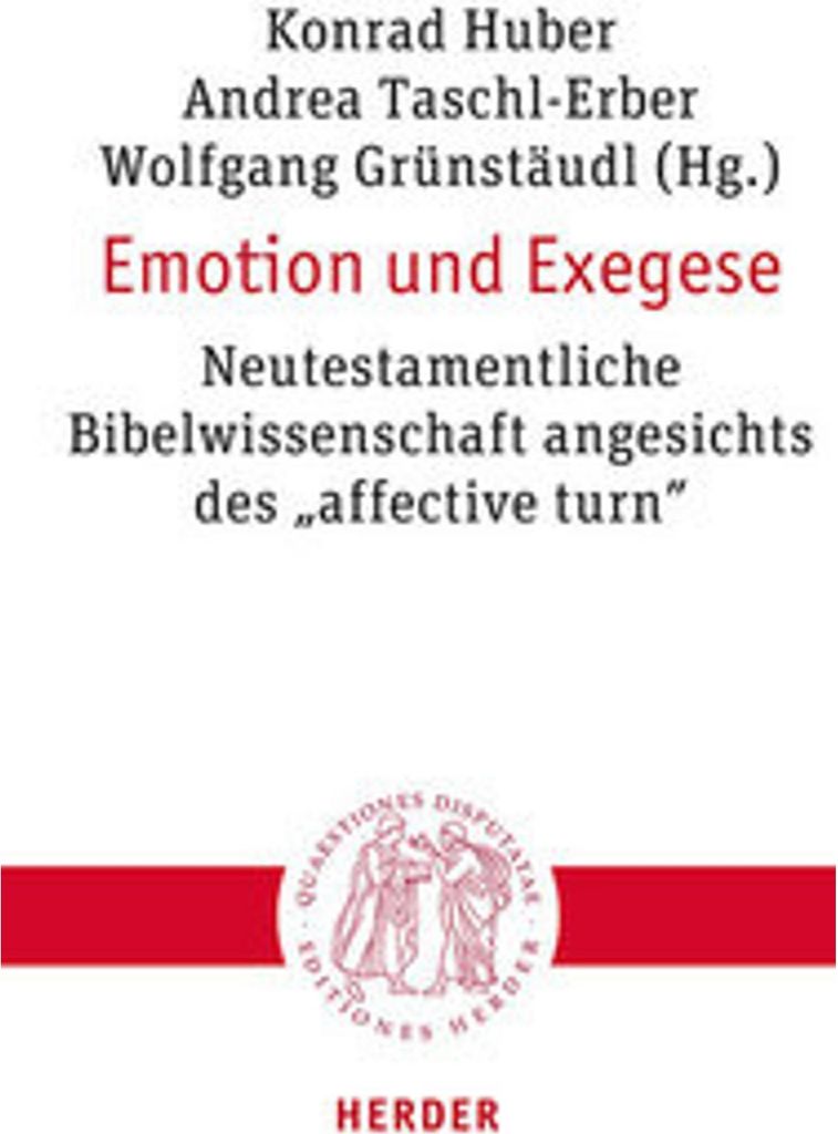 Emotion und Exegese