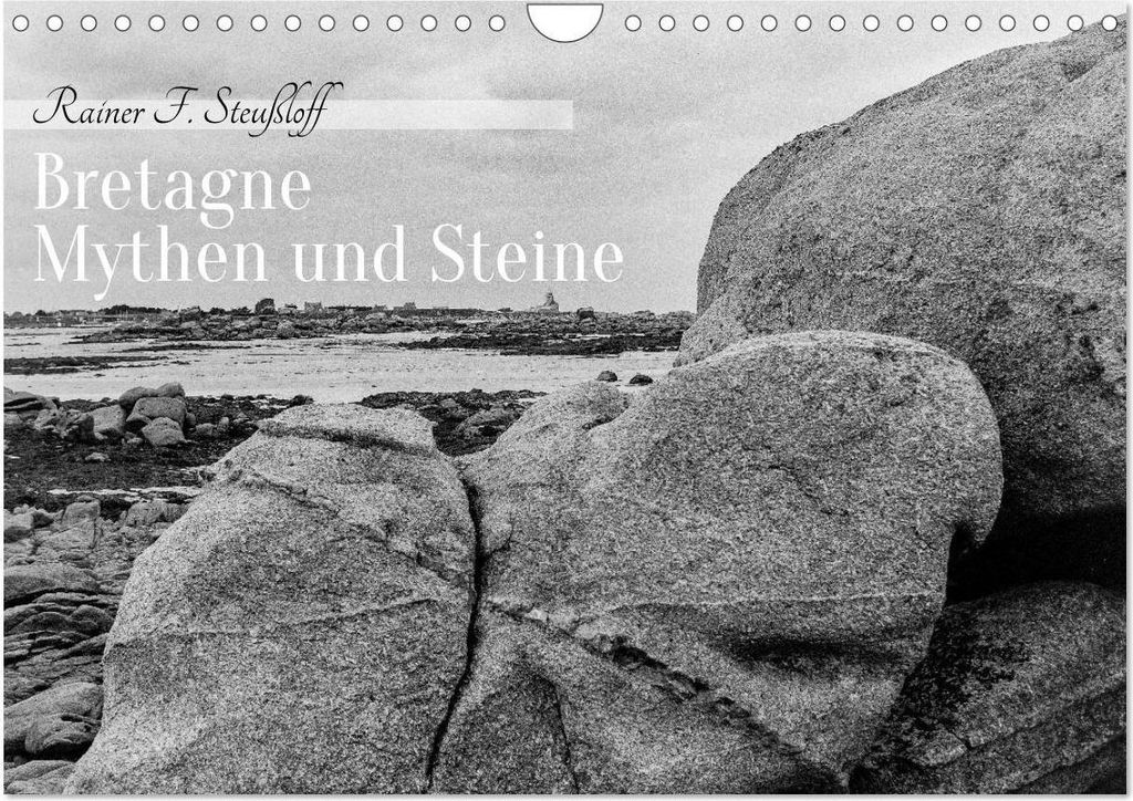 Bretagne Mythen und Steine (Wandkalender 2026 DIN A4 quer), CALVENDO Monatskalender