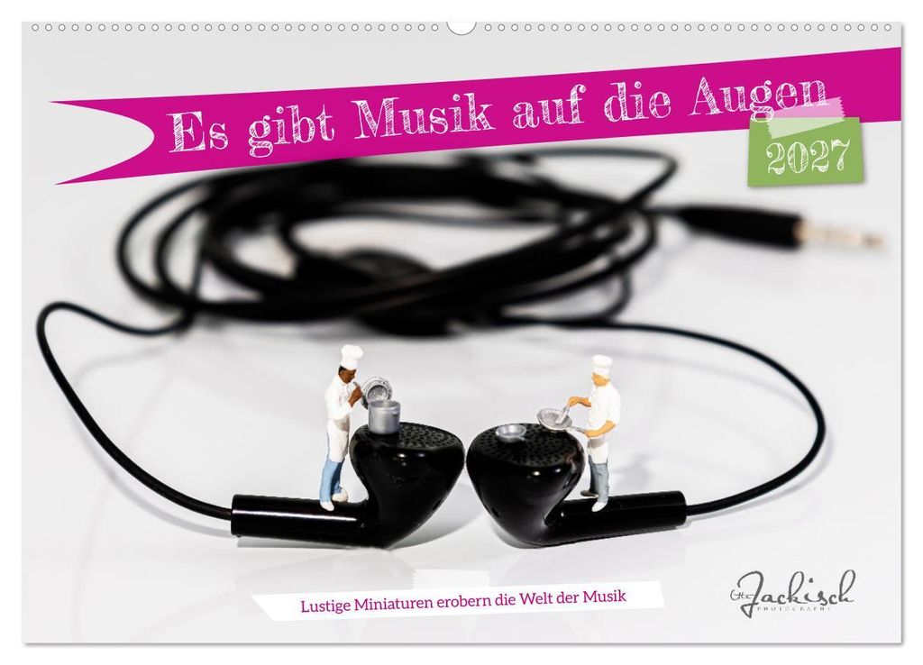 Es gibt Musik auf die Augen (Wandkalender 2027 DIN A2 quer), CALVENDO Monatskalender