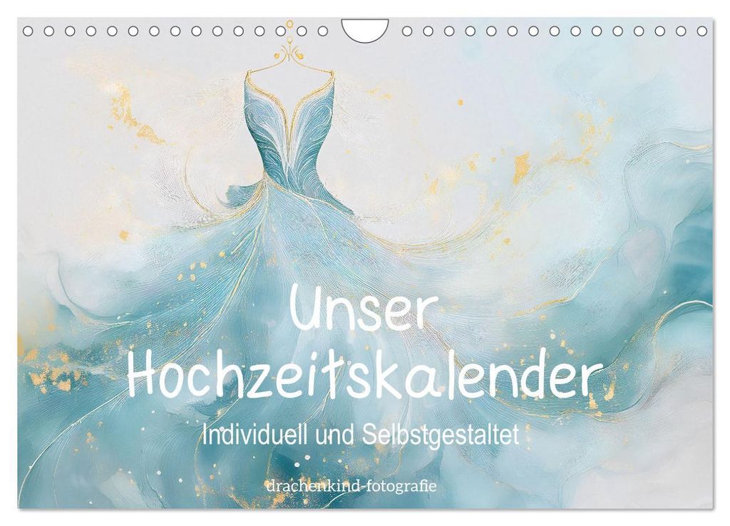 Unser Hochzeitskalender - Individuell und Selbstgestaltet (Wandkalender 2027 DIN A4 quer), CALVENDO Monatskalender
