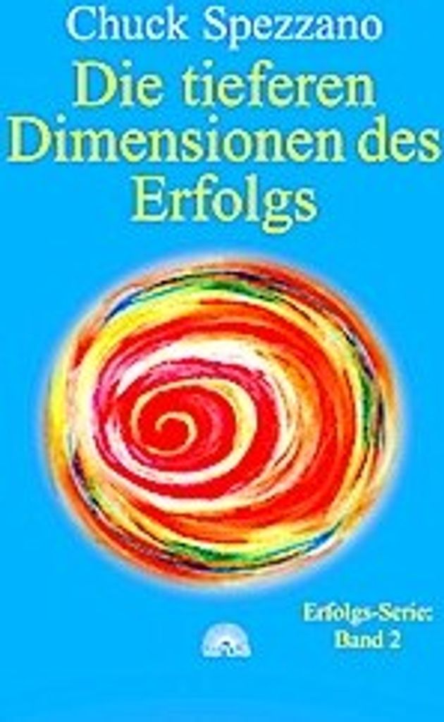 Die tieferen Dimensionen des Erfolgs