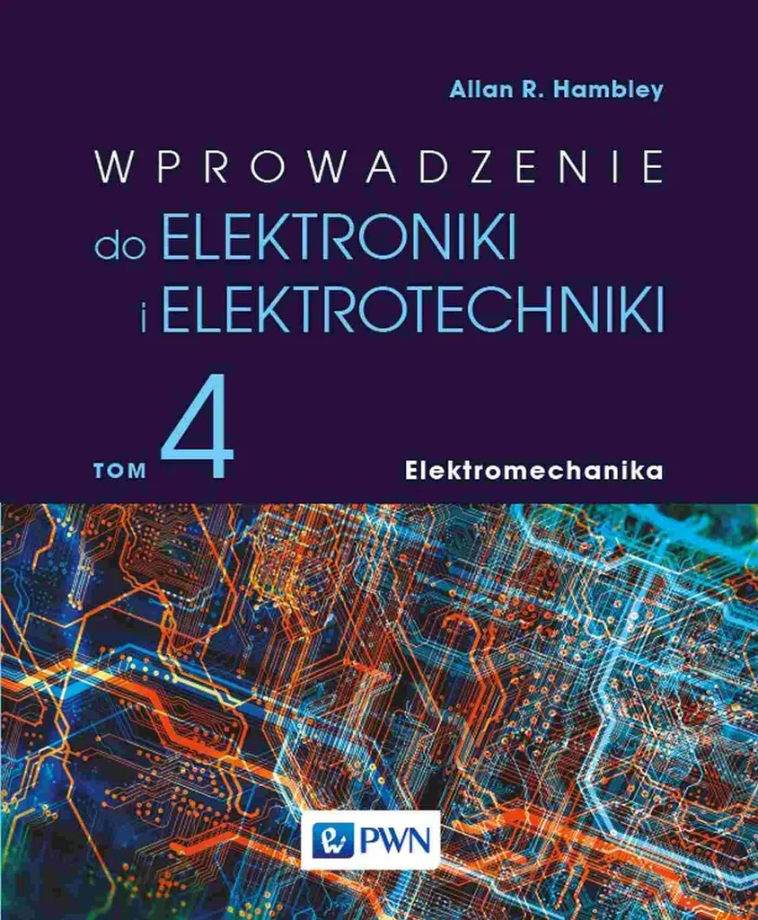 Introduction à l'électronique Tome 4 Électromécanique Allan R. Hambley