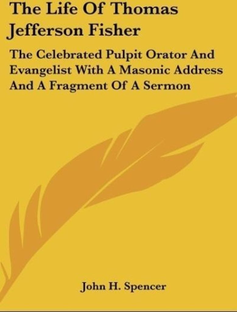 The Life Of Thomas Jefferson Fisher