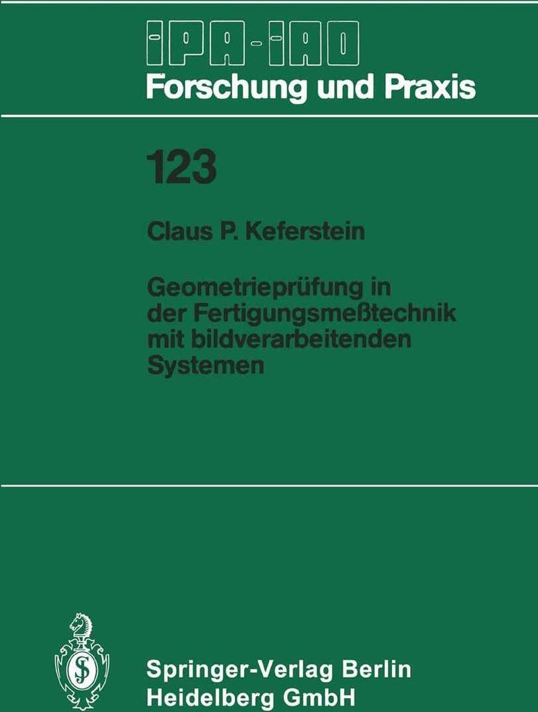 Geometrieprufung in der Fertigungsmetechnik mi. Keferstein, P..