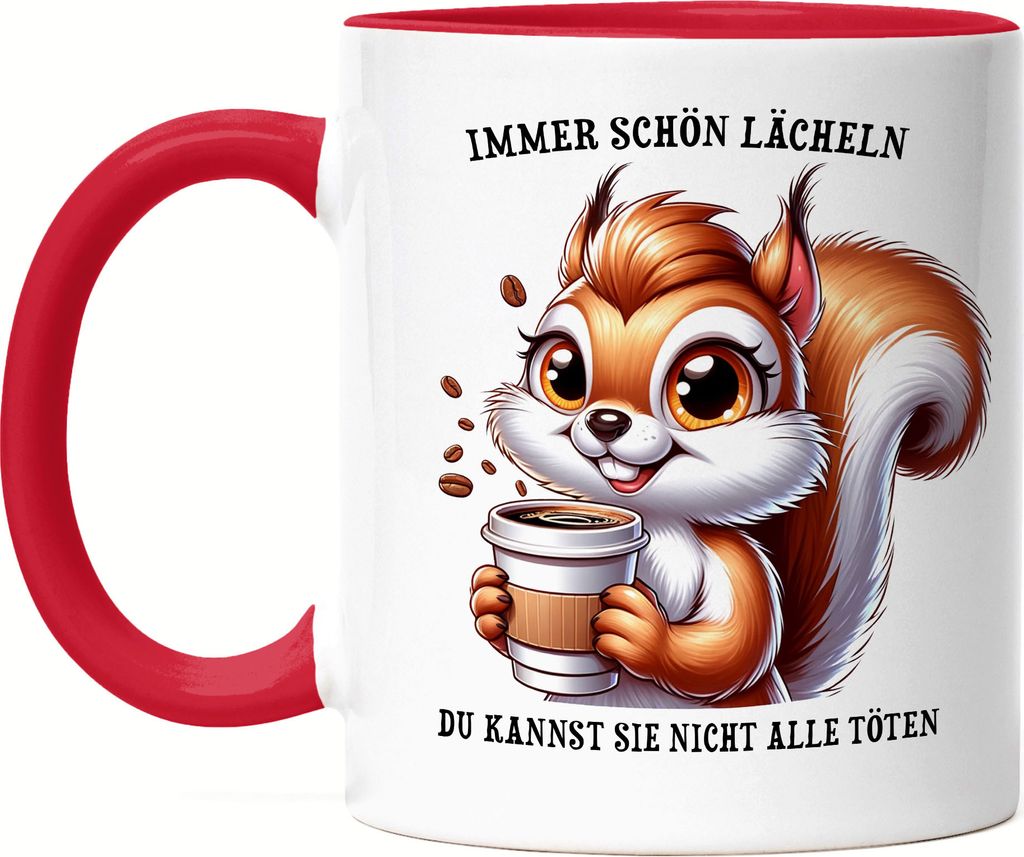 Immer lächeln Eichhörnchen Tasse Rot Sarkasmus Büro Kaffee Dumme Leute