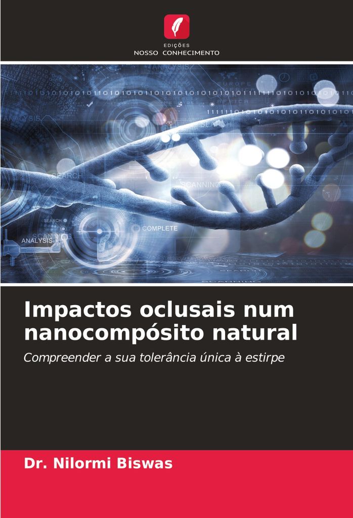 Impactos oclusais num nanocompósito natural