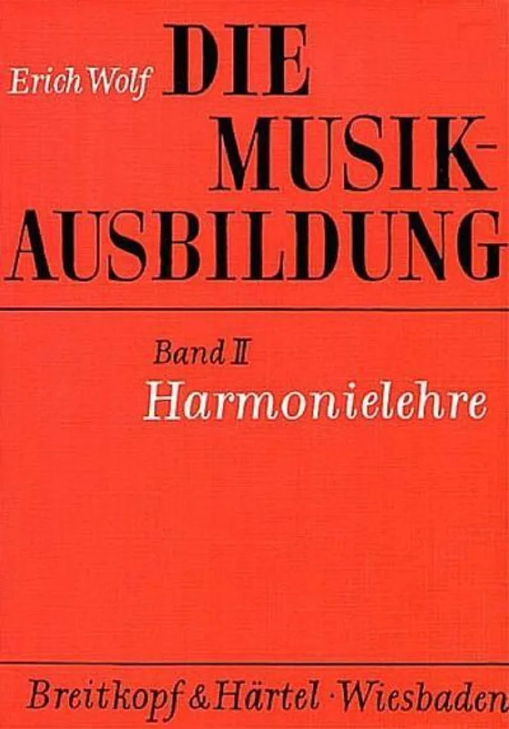 Die Musikausbildung II Harmonielehre - Manuel de théorie musicale complet