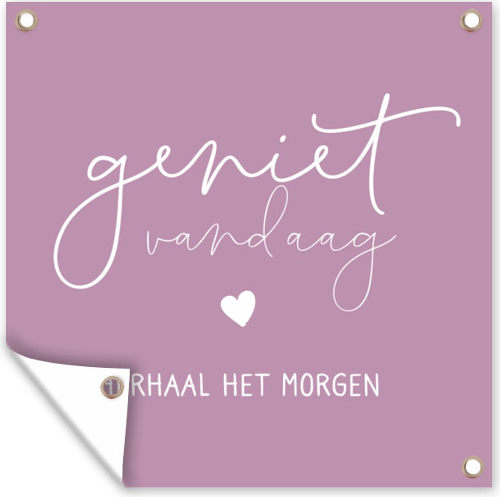 MuchoWow 100x100 cm Outdoor-Poster Gartendeko Sichtschutz Garten Poster für den Garten Zitate - 'Heute genießen, morgen wiederholen' - Sprichw...