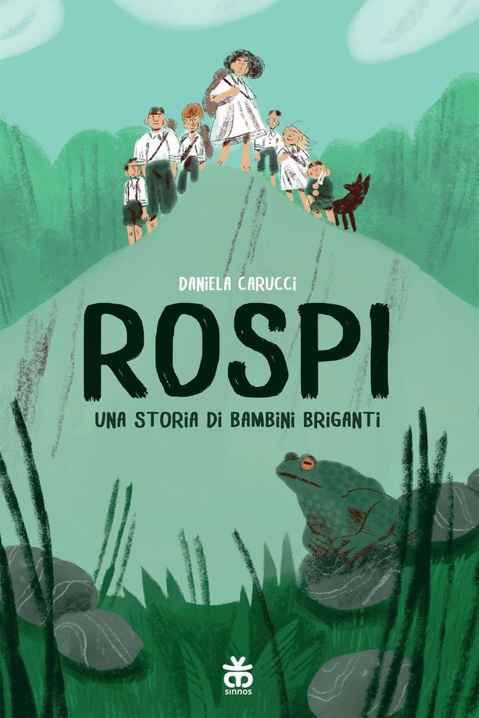 Rospi. Una storia di bambini briganti