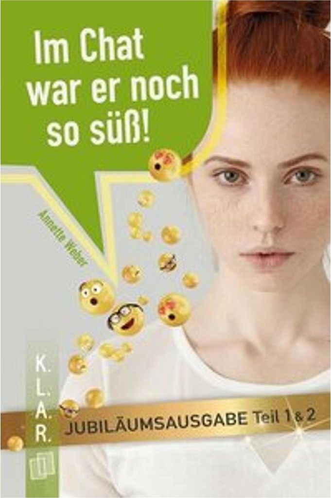 Im Chat war er noch so süß - Jubiläumsausgabe Produktbild 