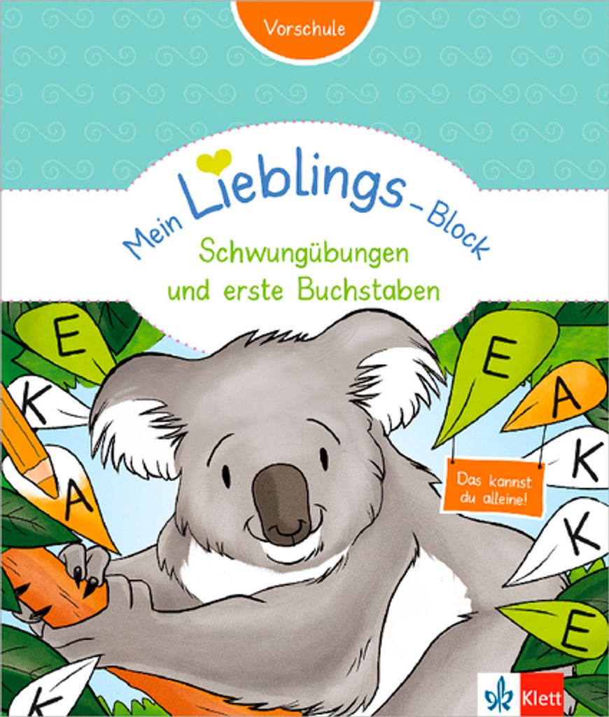 Mein Lieblings-Block Schwungübungen und erste Buchstaben