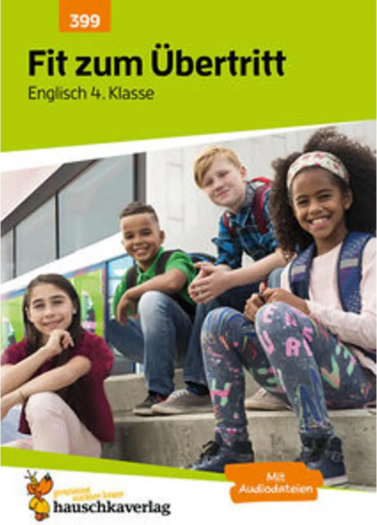 Cahier d'exercices anglais 4. Klasse Fit zum Übertritt préparation tests