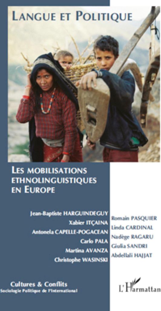 Langue et politique : les mobilisations ethnolinguistiques en Europe