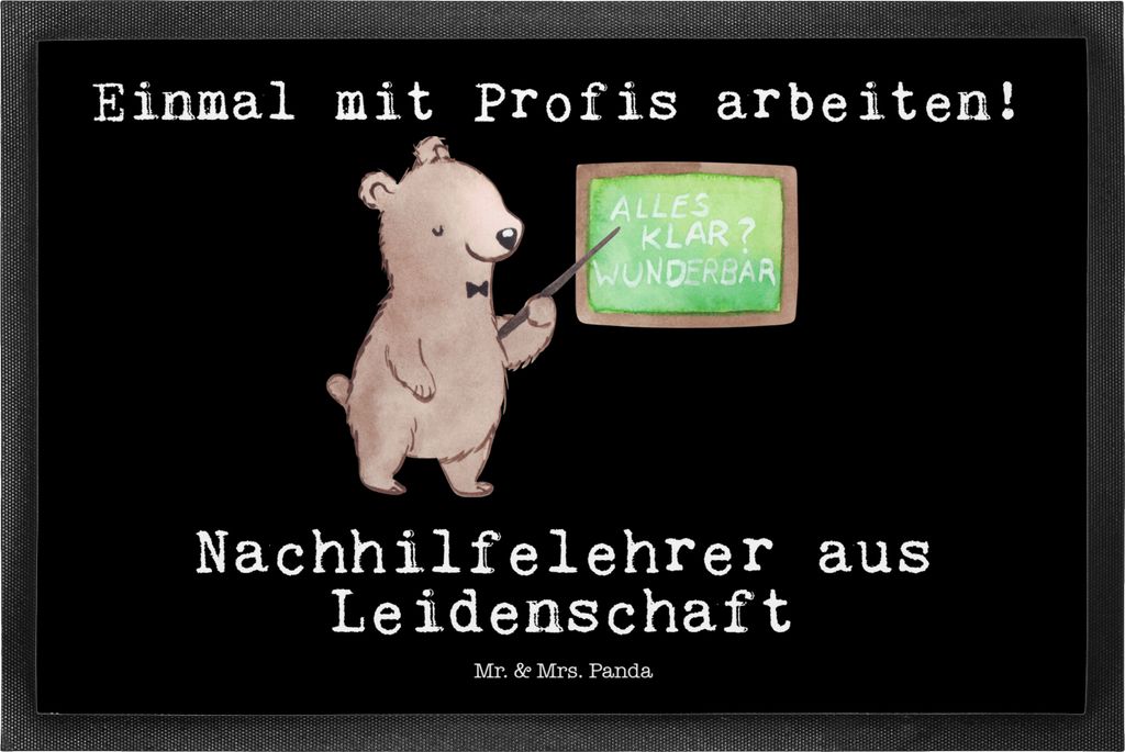 Mr. & Mrs. Panda Schmutzfangmatte Nachhilfelehrer Leidenschaft 50 x 75 cm - Schwarz - Geschenk, Schmutzmatte, Schuhabstreifer, fußmatte, Nachhilfe...
