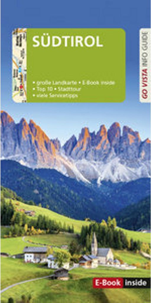 GO VISTA: Reiseführer Südtirol