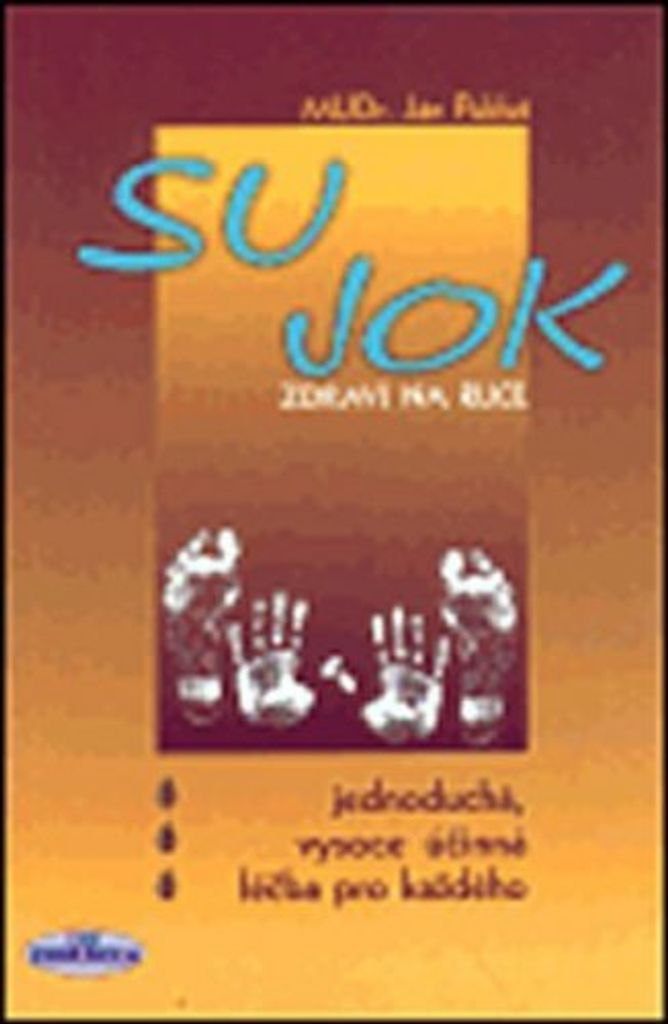 Su Jok - Zdraví na ruce (Pukluš Ján)